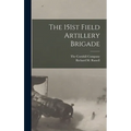 The 151st Field Artillery Brigade