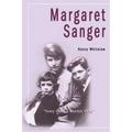 Margaret Sanger: Every Child a Wanted Child - Paperback