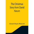 The Christmas Story from David Harum - Paperback
