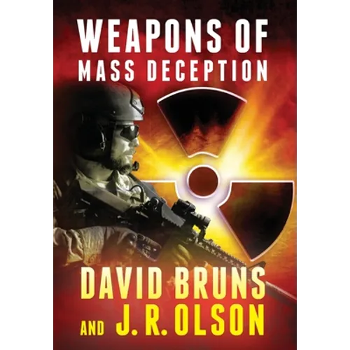 Weapons of Mass Deception - Hardcover