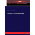 A Textbook of Elementary Biology - Paperback