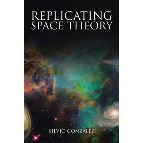 Replicating Space Theory - Paperback