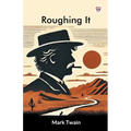 Roughing It