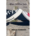 When All Else Fails - Paperback
