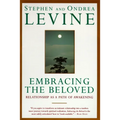 Embracing the Beloved: Relationship as a Path of Awakening - Paperback