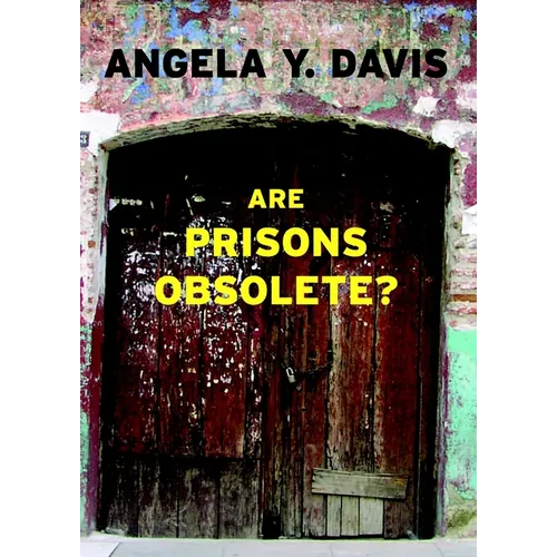 Are Prisons Obsolete? - Paperback
