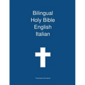 Bilingual Holy Bible, English - Italian - Paperback