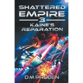 Kaine's Reparation - Paperback
