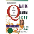 Taking the Quantum Leap: The New Physics for Nonscientists - Paperback