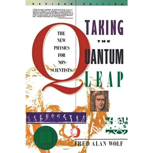 Taking the Quantum Leap: The New Physics for Nonscientists - Paperback