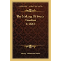 The Making Of South Carolina (1906)