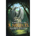 Knights: Immortals of Ollanhar - Paperback