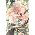 More Than You Know: Volume II (Light Novel) - Paperback