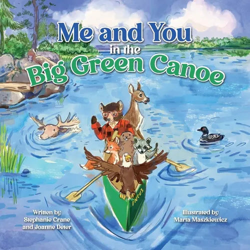Me and You in the Big Green Canoe - Paperback