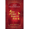 The Gravedigger's Son and the Waif Girl: (Volume 1) - Paperback