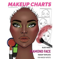 Makeup Charts - Face Templates for Makeup Artists: Black Model - DIAMOND face shape - Paperback