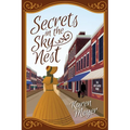 Secrets in the Sky Nest