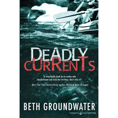 Deadly Currents - Paperback