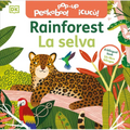Bilingual Pop-Up Peekaboo! Rainforest - La Selva - Board Book
