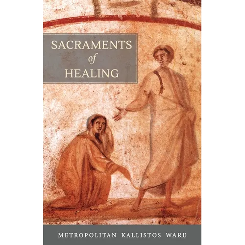 Sacraments of Healing - Paperback