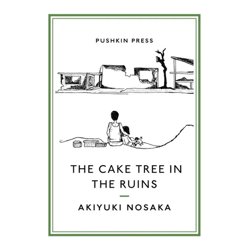 The Cake Tree in the Ruins - Paperback