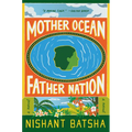 Mother Ocean Father Nation - Hardcover