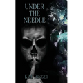 Under the Needle (A Short Mafia Romance) - Paperback