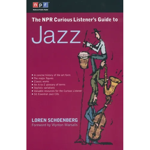 The NPR Curious Listener's Guide to Jazz - Paperback