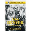 John Denver: Man for the World - Paperback