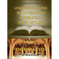 Understang and Developing a Biblical View of Life - Paperback