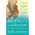 A Mother's Confession: A heartbreaking story with a breathtaking twist - Paperback