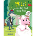 Mitzi and the Big Bad Nosy Wolf: A Digital Citizenship Story - Paperback