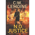 N.O. Justice - Paperback