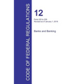 Code of Federal Regulations Title 12, Volume 3, January 1, 2016