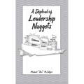 A Shipload of Leadership Nuggets - Paperback