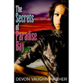 The Secrets of Paradise Bay - Paperback