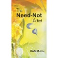 The Need-Not Artist - Hardcover
