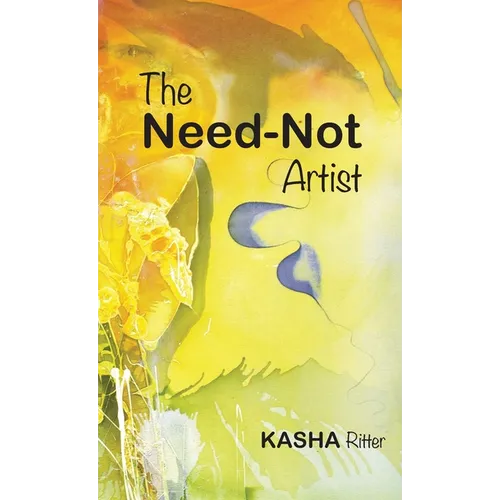 The Need-Not Artist - Hardcover