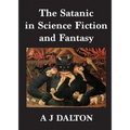 The Satanic in Science Fiction and Fantasy - Paperback