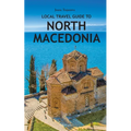 Local Travel Guide to North Macedonia - Paperback
