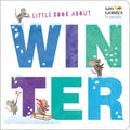 A Little Book about Winter - Board Book