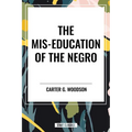Mis-Education of the Negro - Hardcover