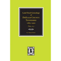 DeKalb County, Tennessee 1885-1900, Land Deed Genealogy of. (Vol. #3)