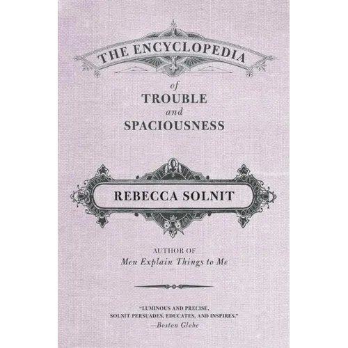 The Encyclopedia of Trouble and Spaciousness - Paperback