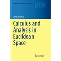Calculus and Analysis in Euclidean Space - Paperback