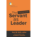 The Contemporary Servant as Leader - Paperback