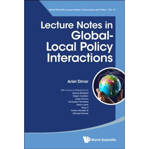 Lecture Notes in Global-Local Policy Interactions - Paperback
