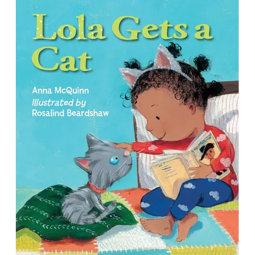 Lola Gets a Cat - Hardcover
