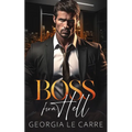 Boss From Hell: A Billionaire Office Romance - Paperback