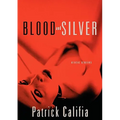 Blood and Silver: Erotic Stories - Paperback